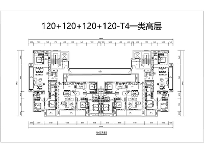 现代住宅楼建筑 120侧厅 120T4户型 一类高层 120中间户 施工图