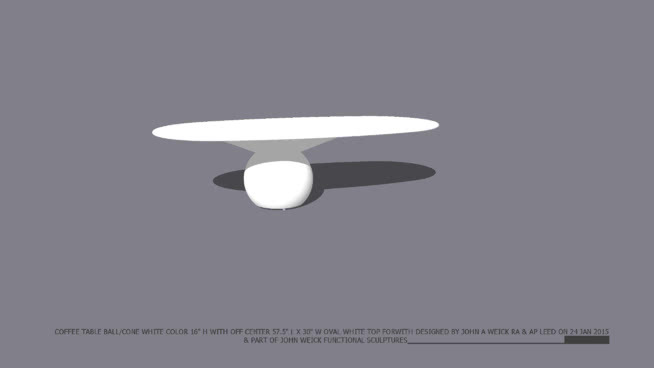 咖啡桌球/锥形底座16“高白色材料，来自3D仓库，偏离中心57.5英寸x 30英寸椭圆白色顶部，由John A Weick RA&AP Leed于2015年1月24日设计。 其他 台灯 灯罩 聚光灯 电灯泡